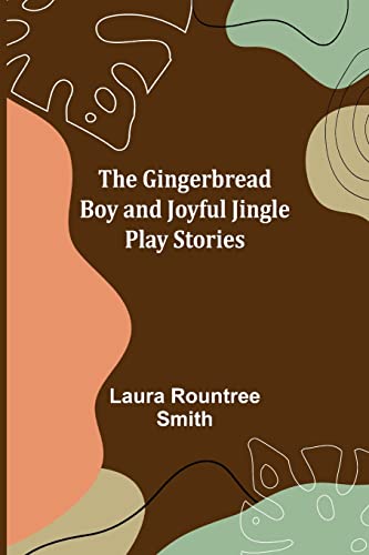 Stock image for The Gingerbread Boy and Joyful Jingle Play Stories for sale by Lucky's Textbooks