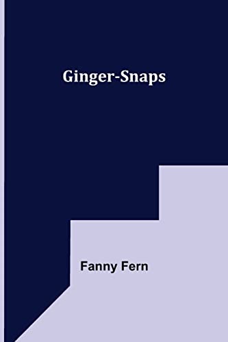 Stock image for Ginger-Snaps for sale by Lucky's Textbooks