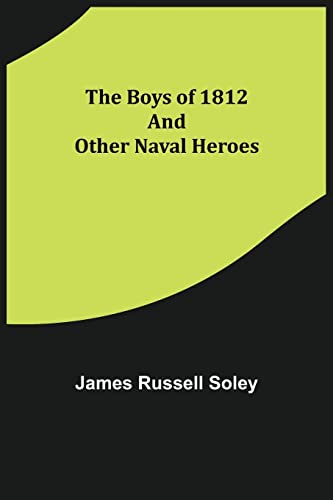 9789355898333: The Boys of 1812 and Other Naval Heroes
