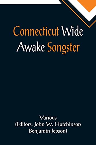 Beispielbild fr Connecticut Wide Awake Songster zum Verkauf von PlumCircle