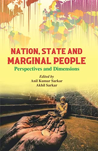 Stock image for Nation, State and Marginal People: Perspectives and Dimensions for sale by Books Puddle