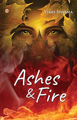 9789355992536: Ashes & fire