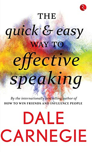 Stock image for The Quick and Easy Way to Effective Speaking[Original Edition (Complete), PREMIUM PAPERBACK] for sale by ThriftBooks-Dallas