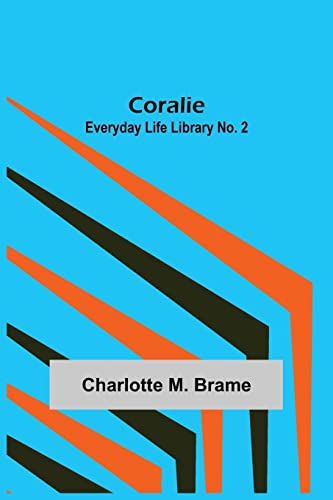 9789356012042: Coralie; Everyday Life Library No. 2