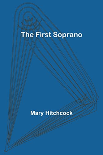 Imagen de archivo de The First Soprano a la venta por Lucky's Textbooks