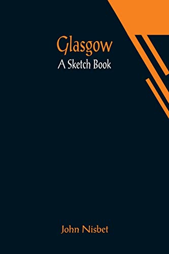 9789356014534: Glasgow: A Sketch Book