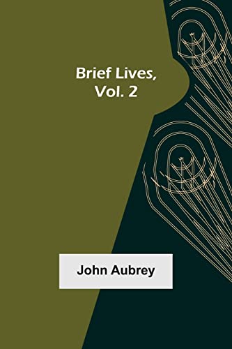 Stock image for Brief Lives, Vol. 2 for sale by Lucky's Textbooks