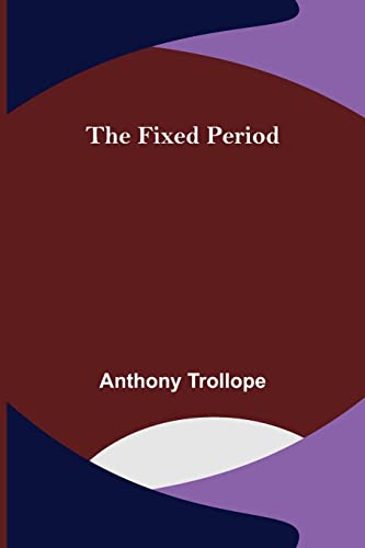 Stock image for The Fixed Period for sale by Lucky's Textbooks