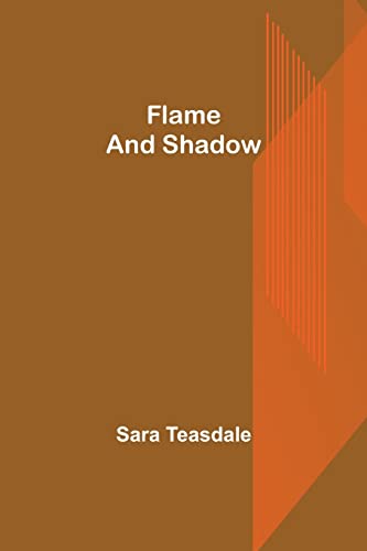 Stock image for Flame and Shadow for sale by Chiron Media