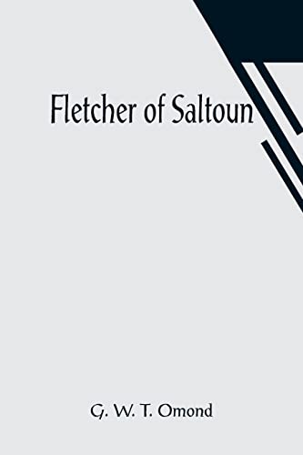 Stock image for Fletcher of Saltoun for sale by Lucky's Textbooks