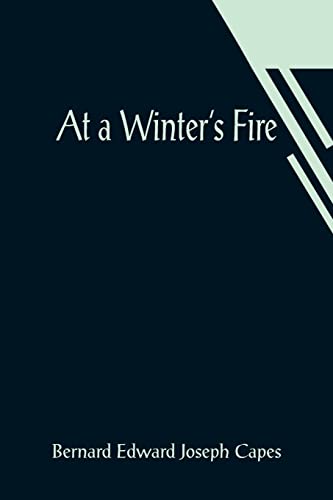 Stock image for At a Winter's Fire for sale by Lucky's Textbooks