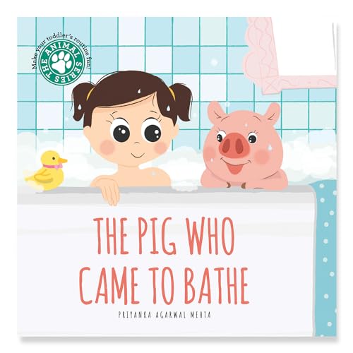 Beispielbild fr The Pig Who Came to Bathe (Animal Series) zum Verkauf von Monster Bookshop