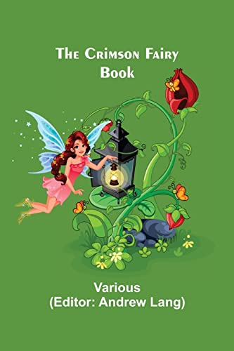 Beispielbild fr The Crimson Fairy Book zum Verkauf von Lucky's Textbooks