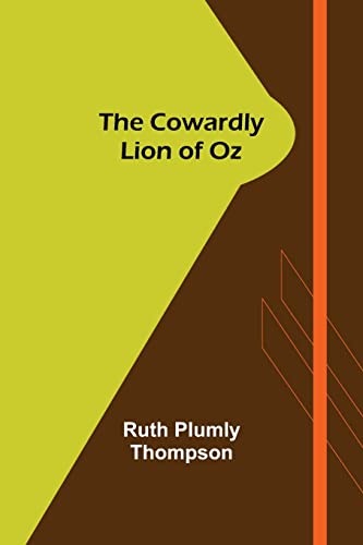 9789356081192: The Cowardly Lion of Oz