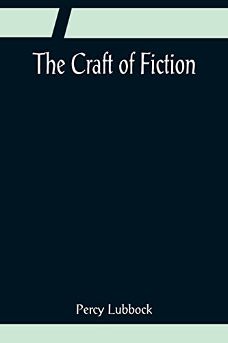 Imagen de archivo de The Craft of Fiction a la venta por Books Unplugged