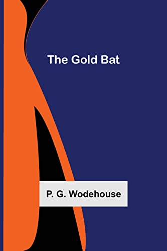 Stock image for The Gold Bat for sale by Lucky's Textbooks