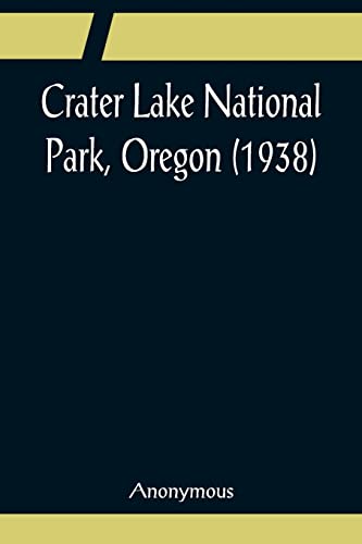Imagen de archivo de Crater Lake National Park, Oregon (1938) a la venta por Chiron Media