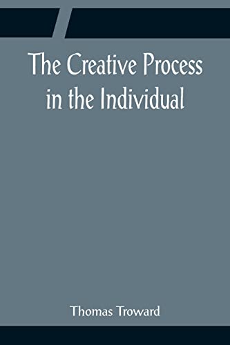 Imagen de archivo de The Creative Process in the Individual a la venta por Lucky's Textbooks