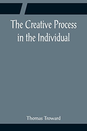 Stock image for The Creative Process in the Individual for sale by Lucky's Textbooks