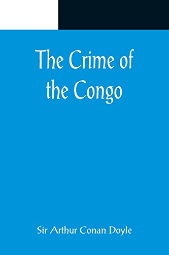 Stock image for The Crime of the Congo for sale by Books Unplugged