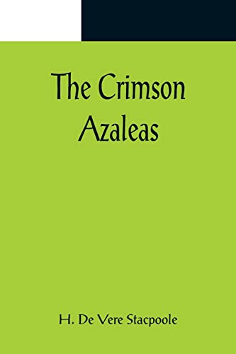 9789356082526: The Crimson Azaleas