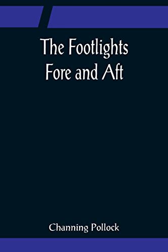 Stock image for The Footlights Fore and Aft for sale by Lucky's Textbooks