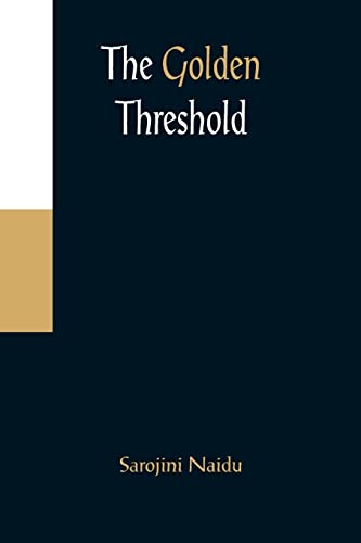 Stock image for The Golden Threshold for sale by Books Unplugged