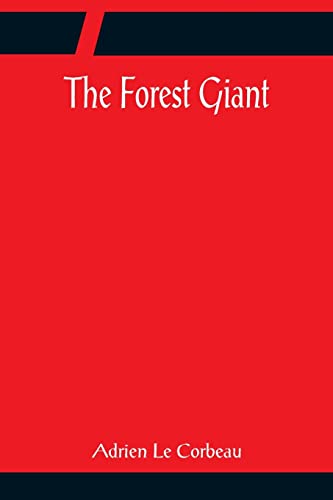 9789356085954: The Forest Giant