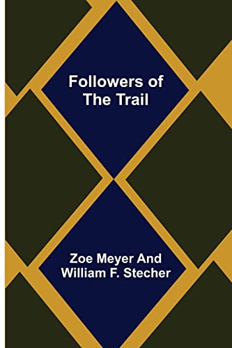 Stock image for Followers of the Trail for sale by Lucky's Textbooks