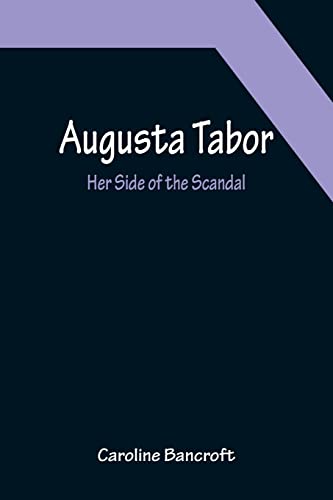 9789356087064: Augusta Tabor: Her Side of the Scandal