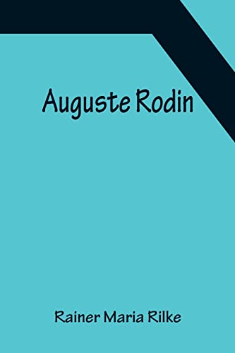 Stock image for Auguste Rodin for sale by Lucky's Textbooks