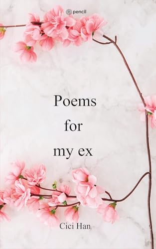 Stock image for Poems for my ex [Soft Cover ] for sale by booksXpress