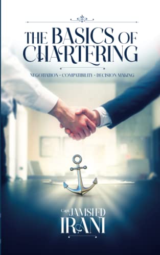 Stock image for BASICS OF CHARTERING: Negotiation - Compatibility - Decision making for sale by GF Books, Inc.