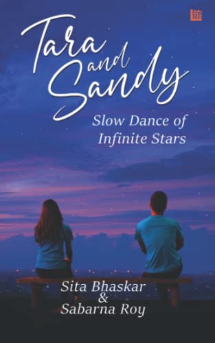 9789356108455: Tara and Sandy: Slow Dance of Infinite Stars