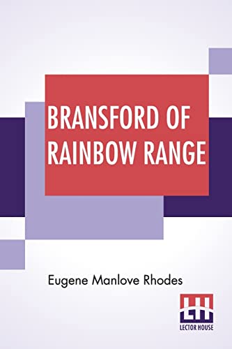 9789356141735: Bransford Of Rainbow Range: Originally Published Under The Title Of Bransford Inarcadia Or, The Little Eohippus