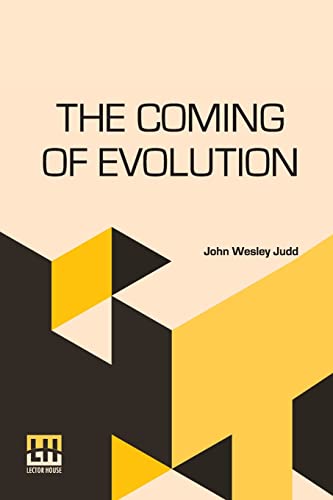 9789356142978: The Coming Of Evolution: The Story Of A Great Revolution In Science
