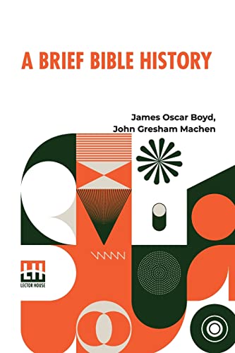 9789356144996: A Brief Bible History: A Survey Of The Old And New Testaments