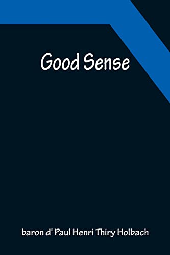 Imagen de archivo de Good Sense a la venta por Lucky's Textbooks