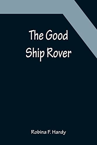 9789356152267: The Good Ship Rover