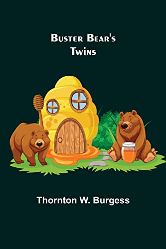 Beispielbild fr Buster Bear's Twins zum Verkauf von Lucky's Textbooks