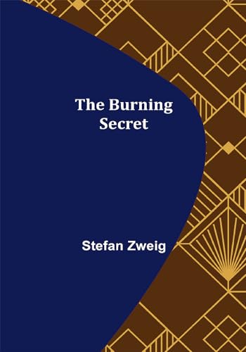 Beispielbild fr The Burning Secret zum Verkauf von Ria Christie Collections