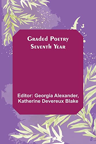Imagen de archivo de Graded Poetry: Seventh Year a la venta por Lucky's Textbooks