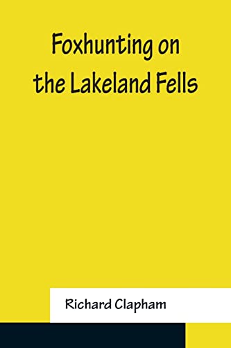 9789356158368: Foxhunting on the Lakeland Fells