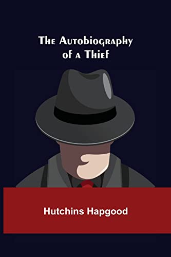 Stock image for The Autobiography of a Thief for sale by Lucky's Textbooks