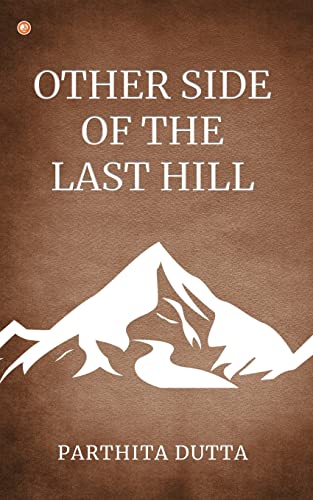 Stock image for Other Side Of The Last Hill for sale by GF Books, Inc.