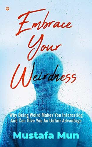 Beispielbild fr Embrace Your Weirdness zum Verkauf von PBShop.store US