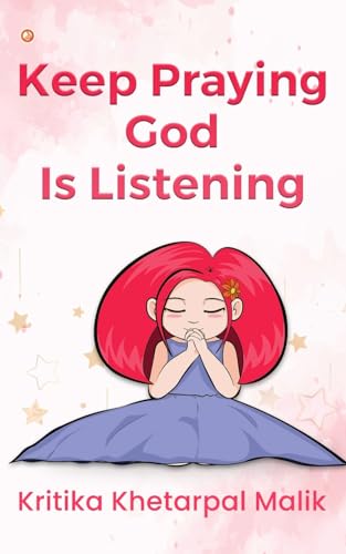 Stock image for Keep praying God is listening for sale by PBShop.store US