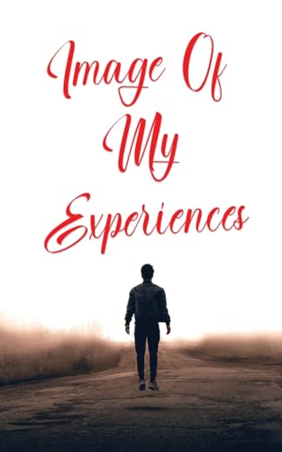 Stock image for Image of My Experiences (Paperback) for sale by Grand Eagle Retail