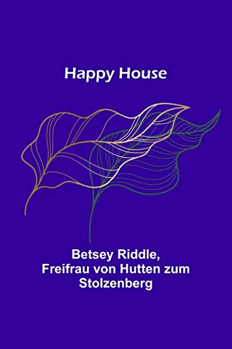 Beispielbild fr Happy House zum Verkauf von Lucky's Textbooks