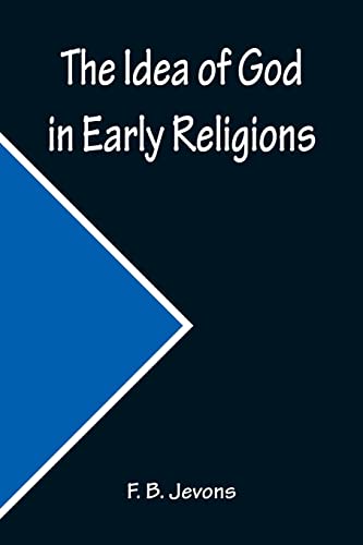 Stock image for The Idea of God in Early Religions for sale by Lucky's Textbooks